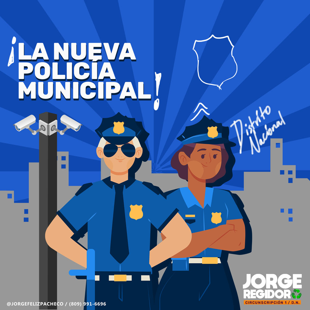 LA NUEVA POLICIA MUNICIPAL